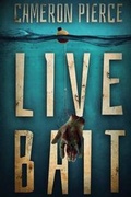 Cover: Live Bait - Severed Press