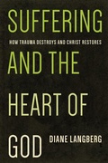 Cover: Suffering and the Heart of God - New Growth Press