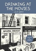 Cover: Drinking at the Movies - Koyama Press