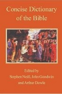 Enlarge image Cover: Concise Dictionary of the Bible - Lutterworth Press