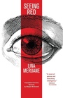 Cover: Seeing Red - Deep Vellum Publishing