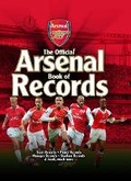 Cover: The Official Arsenal FC Book of Records - Carlton Books Ltd