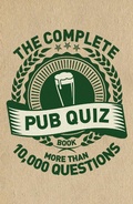 Cover: The Complete Pub Quiz Book - Welbeck