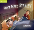 Cover: Don't Wake Stanley - QED Publishing