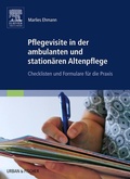 Cover: Pflegevisite in der ambulanten und station&auml;ren Altenpflege - Urban & Fischer
