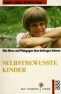 Cover: Selbstbewu&szlig;te Kinder - Rowohlt Taschenbuch
