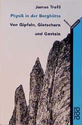 Cover: Physik in der Bergh&uuml;tte - Rowohlt Taschenbuch