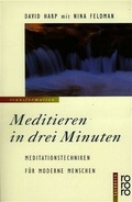 Cover: Meditieren in drei Minuten - Rowohlt Taschenbuch