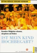 Cover: Ist mein Kind hochbegabt? - Rowohlt Taschenbuch