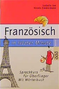 Cover: Franz&ouml;sisch in letzter Minute - Rowohlt Taschenbuch