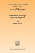Cover: Mathematik und Logik in Julians Digesten. - Duncker & Humblot