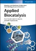 Cover: Applied Biocatalysis - From Fundamental Science to Industrial Applications - Wiley-Blackwell