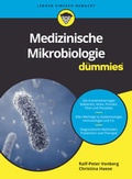 Cover: Medizinische Mikrobiologie f&uuml;r Dummies - Wiley-VCH