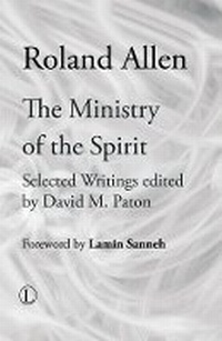 Enlarge image Cover: The Ministry of the Spirit - Lutterworth Press