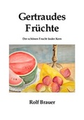 Cover: Kriminalf&auml;lle der Hauptkomissarin Chantal Keller / Gertraudes Fr&uuml;chte - epubli