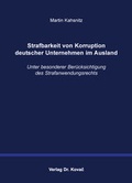 Cover: Strafbarkeit von Korruption deutscher Unternehmen im Ausland - Kovac, Dr. Verlag