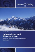 Cover: Lebensbrot und Morgenstern - Fromm Verlag
