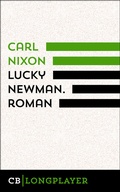 Cover: Lucky Newman. Roman - CulturBooks Verlag
