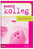 Cover: BASICS kolleg, Entwurfszeichnen - BLOOM'S