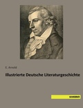 Cover: Illustrierte Deutsche Literaturgeschichte - saxoniabuch.de