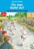 Cover: F&uuml;r wen l&auml;ufst du? - Christliche Verlagsgesellschaft