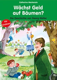 Enlarge image Cover: Wächst Geld auf Bäumen? - Christliche Verlagsgesellschaft