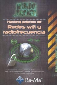 Abbildung von: Hacking práctico de redes wifi y radiofrecuencia - RA-MA S.A. Editorial y Publicaciones