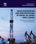 Cover: Desulphurization and Denitrification of Diesel Oil Using Ionic Liquids - Elsevier