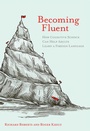 Cover: Becoming Fluent - MIT Press