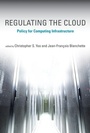 Cover: Regulating the Cloud - MIT Press