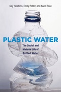 Cover: Plastic Water - MIT Press
