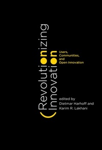 Enlarge image Cover: Revolutionizing Innovation - MIT Press