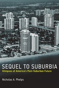 Cover: Sequel to Suburbia - MIT Press