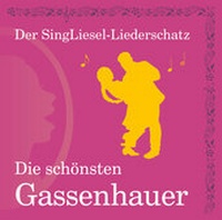Abbildung von: Die schönsten Gassenhauer (CD) - Singliesel