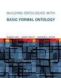 Cover: Building Ontologies with Basic Formal Ontology - MIT Press