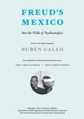 Cover: Freud's Mexico - MIT Press