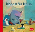 Cover: Klassik f&uuml;r Kleine - Igel Records