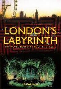 Enlarge image Cover: London's Labyrinth - Ian Allan Publishing