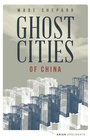 Cover: Ghost Cities of China - Zed Books Ltd