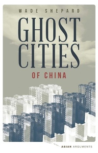Enlarge image Cover: Ghost Cities of China - Zed Books Ltd