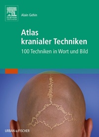 Abbildung von: Atlas kranialer Techniken - Urban & Fischer