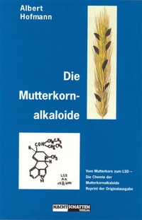Enlarge image Cover: Die Mutterkornalkaloide - Nachtschatten Verlag