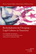Cover: Rechtskulturen im &Uuml;bergang/Legal Cultures in Transition - Vittorio Klostermann Verlag