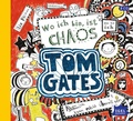 Cover: Tom Gates 1. Wo ich bin, ist Chaos - Igel Records