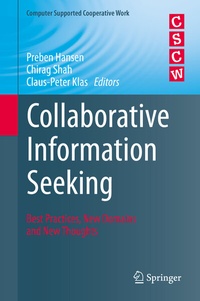 Enlarge image Cover: Collaborative Information Seeking - Springer