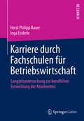 Cover: Karriere durch Fachschulen f&uuml;r Betriebswirtschaft - Springer Gabler