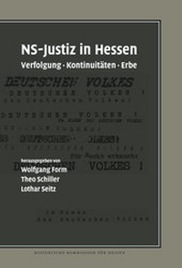 Enlarge image Cover: NS-Justiz in Hessen - Historische Kommission für Hessen