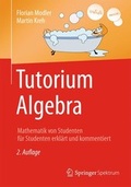 Cover: Tutorium Algebra - Springer Spektrum