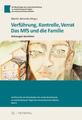 Cover: Verf&uuml;hrung, Kontrolle, Verrat - Metropol-Verlag