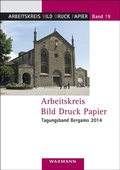 Cover: Arbeitskreis Bild Druck Papier. Tagungsband Bergamo 2014 - Waxmann